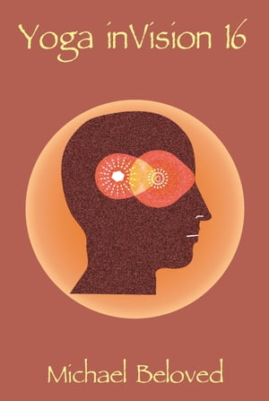 Yoga inVision 16【電子書籍】[ Michael Beloved ]