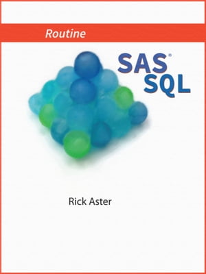 Routine SAS SQL