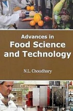 Advances in Food Science and Technology