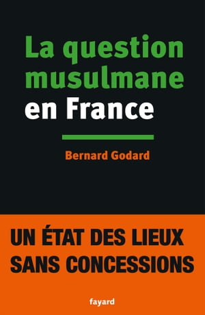 La Question musulmane en France