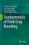 Fundamentals of Field Crop BreedingŻҽҡ