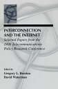 Interconnection and the Internet Selected Papers
