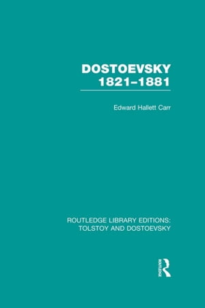 Dostoevsky 1821-1881