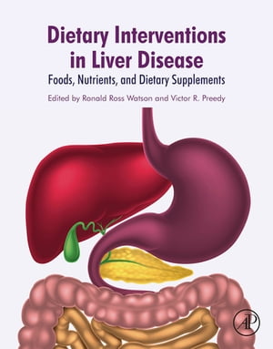 楽天楽天Kobo電子書籍ストアDietary Interventions in Liver Disease Foods, Nutrients, and Dietary Supplements【電子書籍】