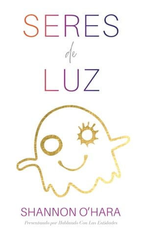 Seres De Luz