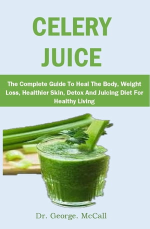 CELERY JUICE