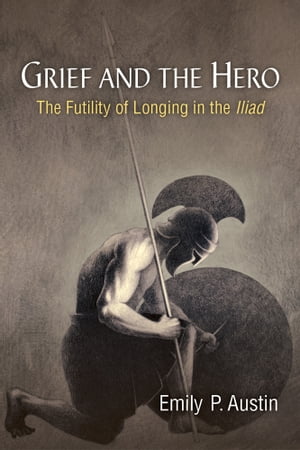 Grief and the Hero