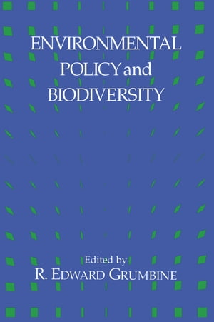 Environmental Policy and Biodiversity【電子書籍】