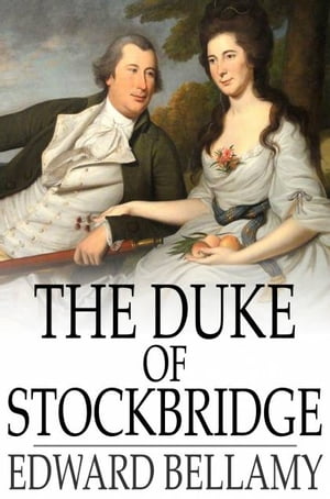 The Duke of Stockbridge