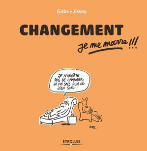 Changement, je me marre !!!