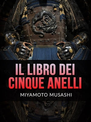 Il Libro dei Cinque Anelli (Tradotto)