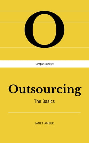 Outsourcing: The Basics