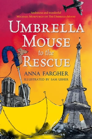 Umbrella Mouse to the Rescue【電子書籍】 Anna Fargher