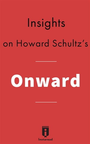 Insights on Howard Schultz's Onward
