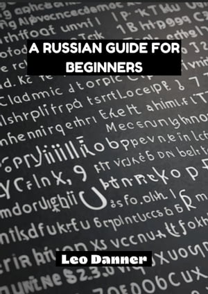 A Russian Guide for Beginners