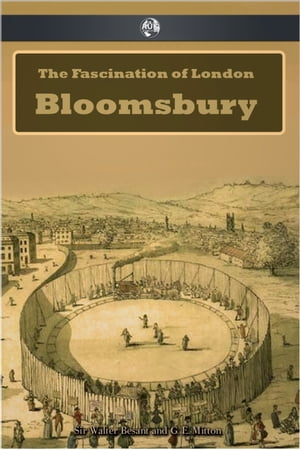 The Fascination of London: Bloomsbury