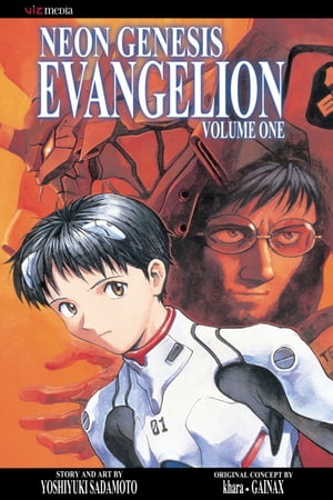 Neon Genesis Evangelion , Vol. 1 (2nd Edition) behold the angels of God descending【電子書籍】 Yoshiyuki Sadamoto