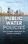 Public Water Policies