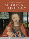 An Introduction to Medieval Theology【電子書籍】 Rik van Nieuwenhove