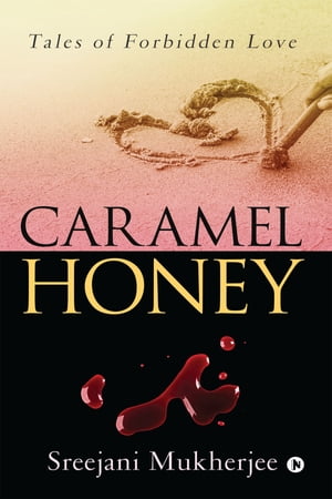 Caramel Honey Tales of forbidden love【電子