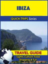 Ibiza Travel Guide (Quick Trips Series) Sights, 