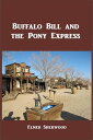 Buffalo Bill and...