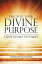 Discover Your Divine Purpose