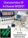 Characteristics of N-Channel MOSFET【電子書籍】 GURUJI