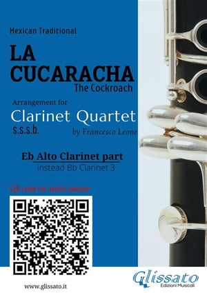 Eb Alto Clarinet (instead Bb 3) part of "La Cucaracha" for Clarinet Quartet