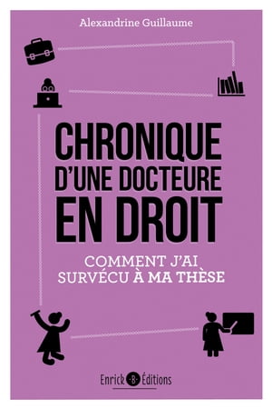 Chronique d'une docteure en droit