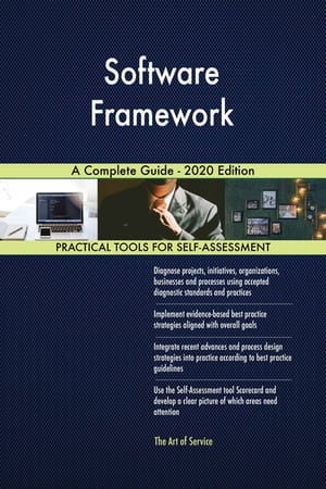 Software Framework A Complete Guide - 2020 Editi