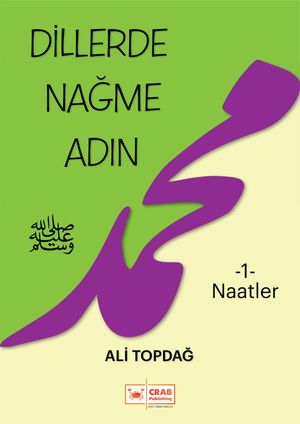 Dillerde Nağme Adın 1 (Naatler)