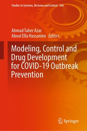 楽天楽天Kobo電子書籍ストアModeling, Control and Drug Development for COVID-19 Outbreak Prevention【電子書籍】