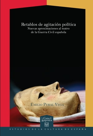 Retablos de agitación política