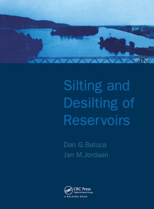 Silting and Desilting of Reservoirs