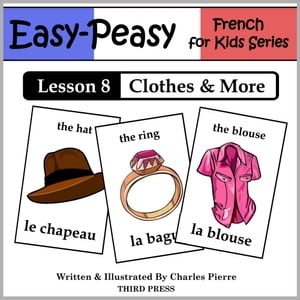 French Lesson 8: Clothes, Shoes, Jewelry & Acces