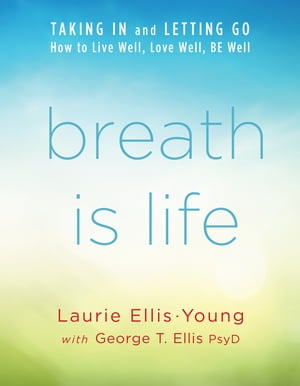 Breath Is Life