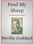 Feed My SheepŻҽҡ[ Neville Goddard ]