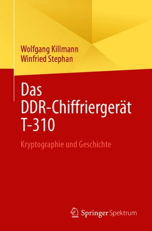 Das DDR-Chiffriergerät T-310