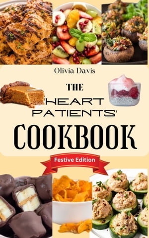 The Heart Patients' Cookbook
