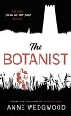 The Botanist The First ‘Twist in the Tale’ N