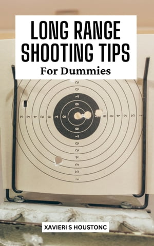 Long Range Shooting Tips For Everyone
