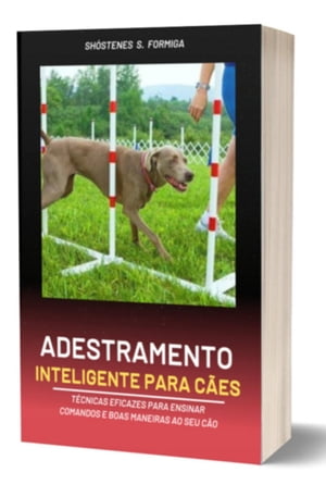 Adestramento Inteligente Para Cães