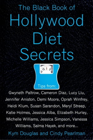 The Black Book of Hollywood Diet Secrets