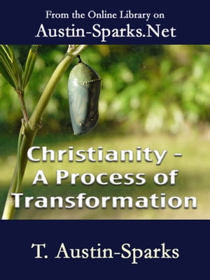 Christianity - A Process of Transformation