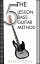 The 5 Lesson Bass Guitar Method The fastest, most effective way to learn bass guitar.Żҽҡ[ Gary U Petrin ]