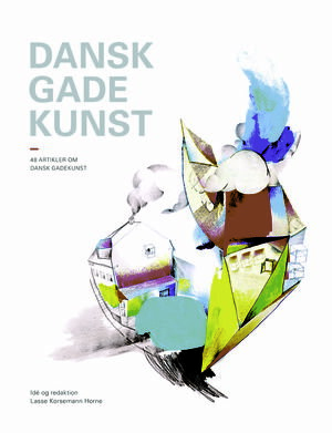 Dansk gadekunst