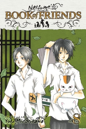 Natsume’s Book of Friends, Vol. 8