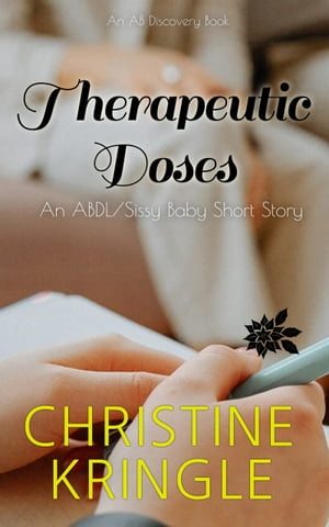 ŷKoboŻҽҥȥ㤨Therapeutic Doses An ABDL/Sissy Baby Short StoryŻҽҡ[ Christine Kringle ]פβǤʤ288ߤˤʤޤ