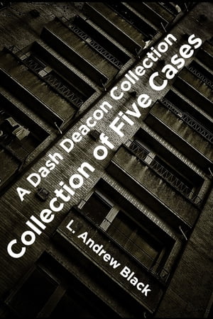 Dash Deacon Collection of Five Cases